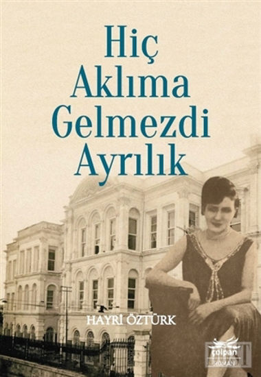 Hiç Aklıma Gelmezdi Ayrılık